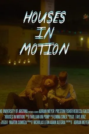 Постер к фильму Houses in Motion (2020)
