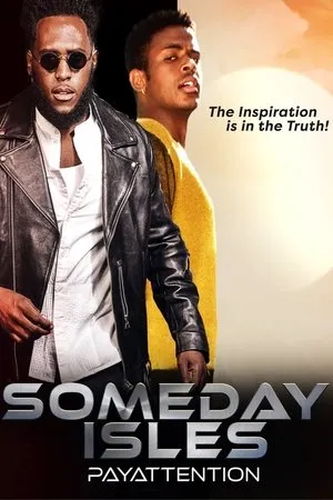 Постер к фильму Someday Isles (2021)