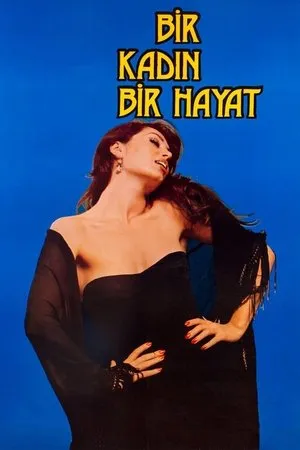 Постер к фильму Bir kadin, bir hayat (1985)