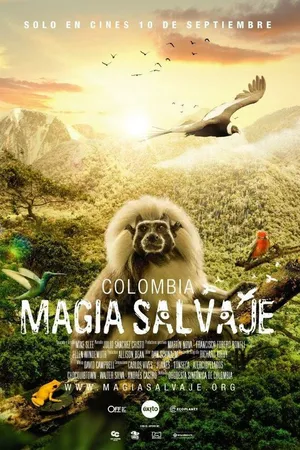 Постер к фильму Colombia magia salvaje (2015)