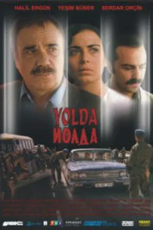 Постер к фильму Yolda (2005)