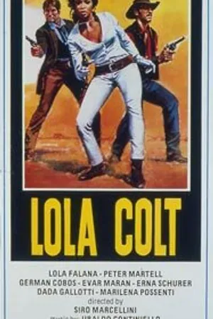 Постер к фильму Лола Кольт (1967)