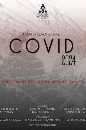 Постер к фильму Covid 2024 (2020)