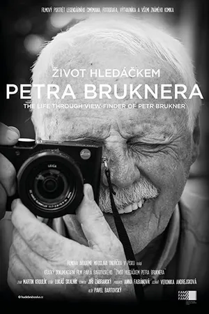 Постер к фильму The life through view-finder of Petr Brukner (2019)