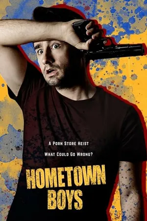 Постер к фильму Hometown Boys (2022)
