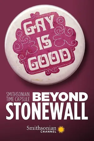 Постер к сериалу Smithsonian Time Capsule: Beyond Stonewall (2019)