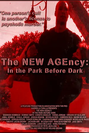 Постер к фильму The NEW AGEncy: In the Park Before Dark (2022)