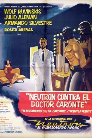 Постер к фильму Neutrón contra el Dr. Caronte (1963)