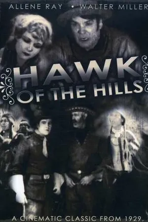 Постер к фильму Hawk of the Hills (1929)