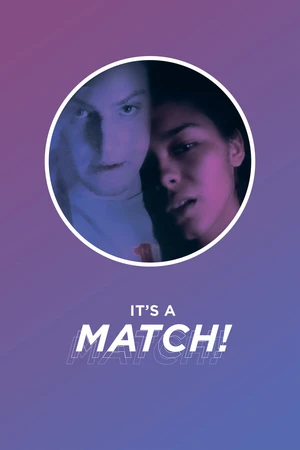 Постер к фильму It's a match! (2020)