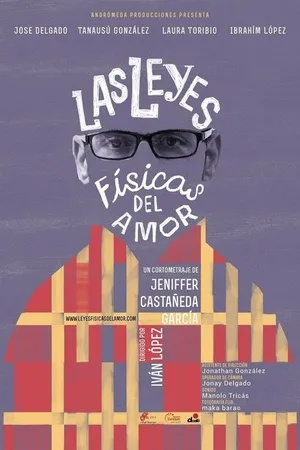 Постер к фильму Las Leyes Físicas del Amor (2014)