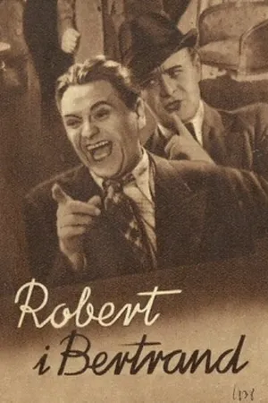 Постер к фильму Роберт и Бертранд (1938)