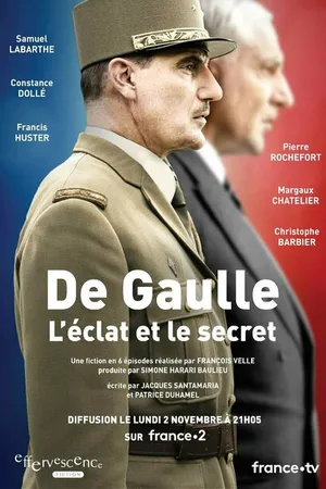 Постер к сериалу Де Голль. Великое и сокровенное (2020)
