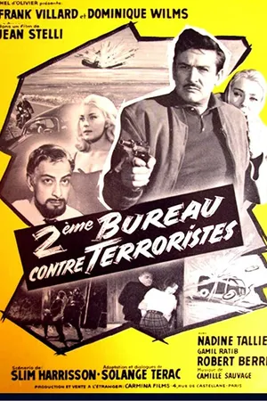 Постер к фильму Deuxième bureau contre terroristes (1961)