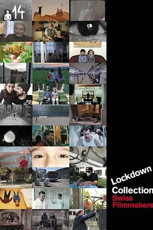 Постер к сериалу Collection Lockdown by Swiss Filmmakers (2020)