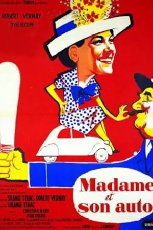 Постер к фильму Madame et son auto (1958)