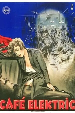Постер к фильму Кафе «Электрик» (1927)