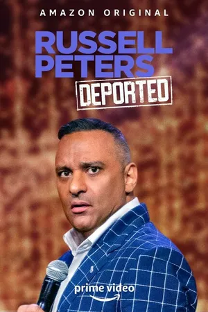 Постер к фильму Russell Peters: Deported World Tour (2020)