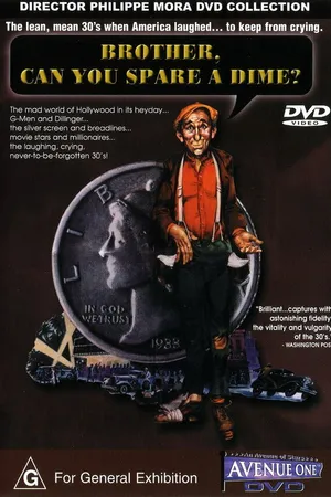 Постер к фильму Brother Can You Spare a Dime (1975)