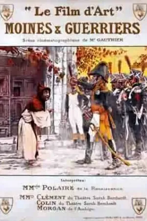 Постер к фильму Moines et guerriers (1909)