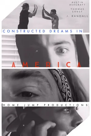 Постер к фильму Constructed Dreams in America (2020)