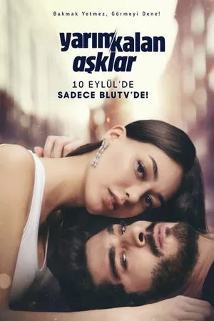 Постер к сериалу Незавершенная любовь (2020)