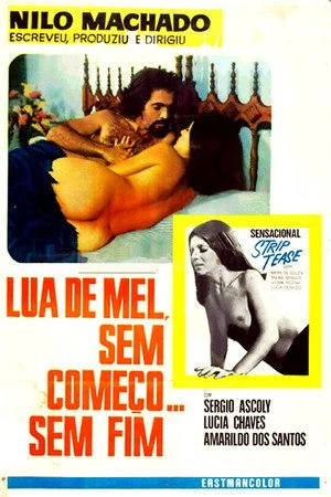 Постер к фильму Lua-de-Mel Sem Começo E Sem Fim (1975)