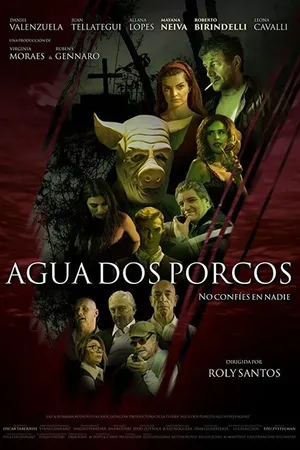 Постер к фильму Agua dos Porcos (2020)