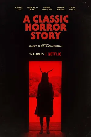 Постер к фильму Классическая история ужасов (2021)