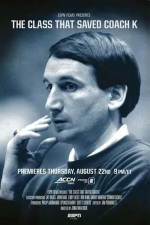 Постер к фильму The Class That Saved Coach K (2019)