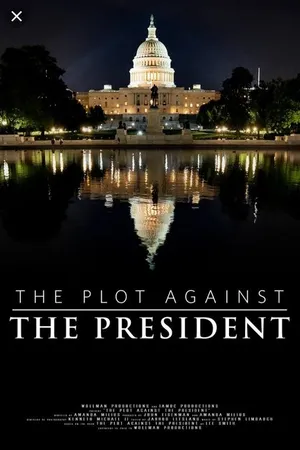 Постер к фильму The Plot Against the President (2020)