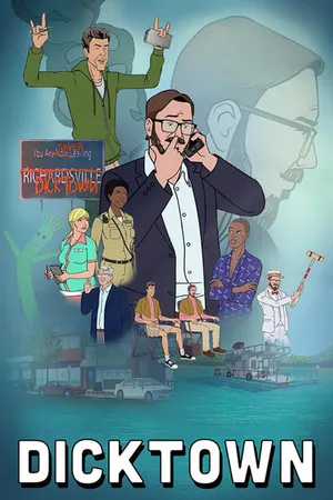 Постер к мультсериалу Dicktown (2020)