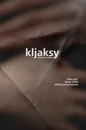 Постер к фильму Kljaksy (2020)