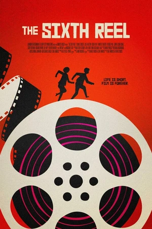 Постер к фильму Шестая бобина (2021)