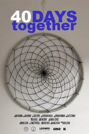 Постер к фильму 40 Days Together (2020)