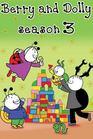 Постер к мультсериалу Berry and Dolly 3. (2014)