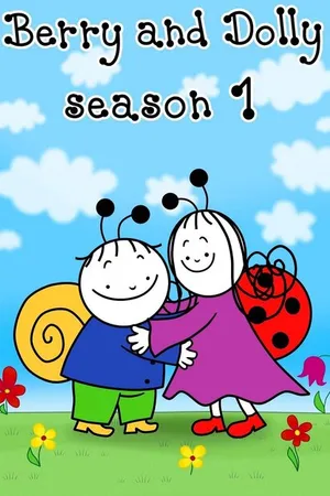 Постер к мультсериалу Berry and Dolly 1. (2010)