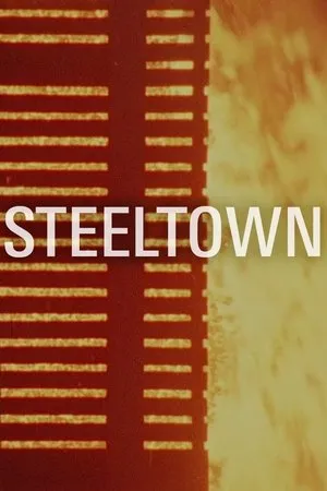 Постер к фильму Steeltown (1966)
