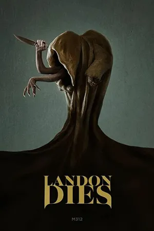 Постер к фильму Landon Dies (2020)