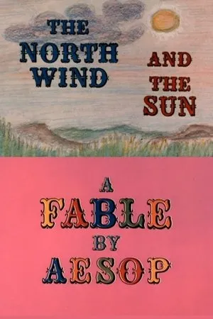 Постер к мультфильму The North Wind and the Sun: A Fable by Aesop (1972)