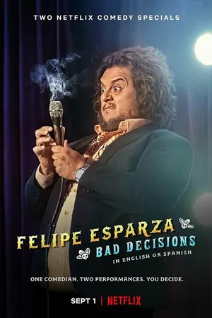 Постер к сериалу Felipe Esparza: Bad Decisions (2020)
