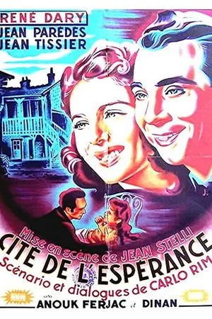 Постер к фильму Cité de l'espérance (1948)