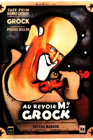 Постер к фильму До свидания, господин Грок (1950)