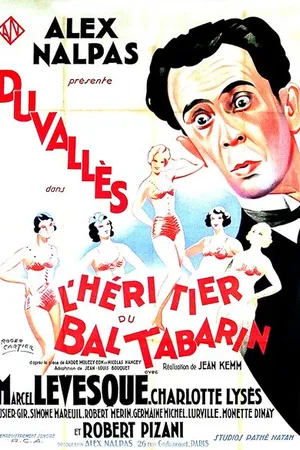 Постер к фильму L'héritier du Bal Tabarin (1933)