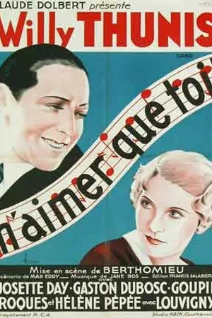 Постер к фильму N'aimer que toi (1934)