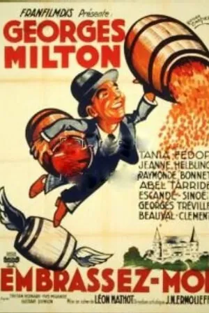 Постер к фильму Embrassez-moi (1932)