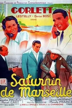Постер к фильму Saturnin de Marseille (1941)