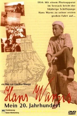 Постер к фильму Ганс Варнс — мой ХХ век (1999)