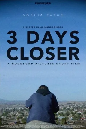 Постер к фильму 3 Days Closer (2020)