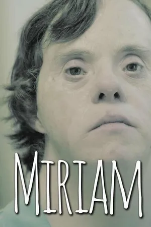 Постер к фильму Miriam (2018)